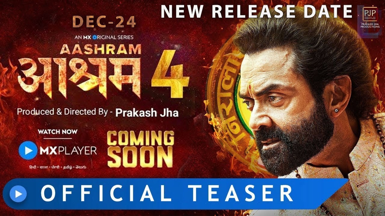 Aashram Season 4 Official Trailer Update I Bobby Deol MX Player Ashram Season4 Ott New Release Date YouTube Aashram Season 4 Official Trailer Update I Bobby Deol MX Player Ashram Season4 Ott New Release Date YouTube