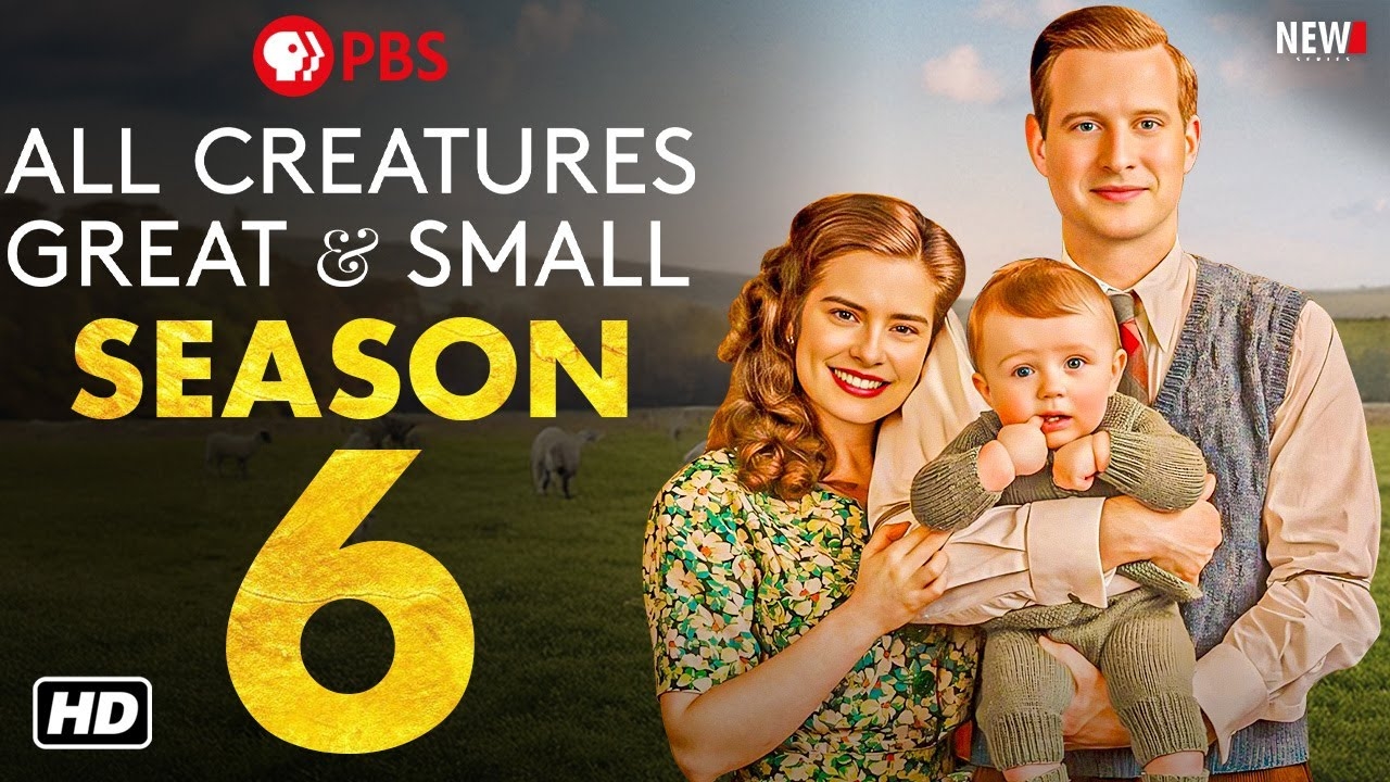 all creatures great and small season 6 release date