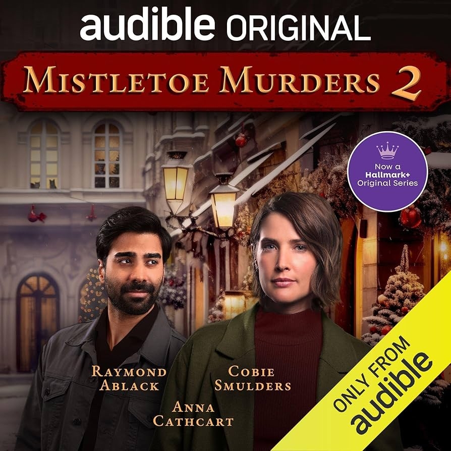 Amazon Mistletoe Murders 2 Audible Audio Edition Ken Cuperus Cobie Smulders Raymond Ablack Anna Cathcart Jean Yoon Enrico Colantoni Kevin Hanchard Full Cast Audible Originals Books