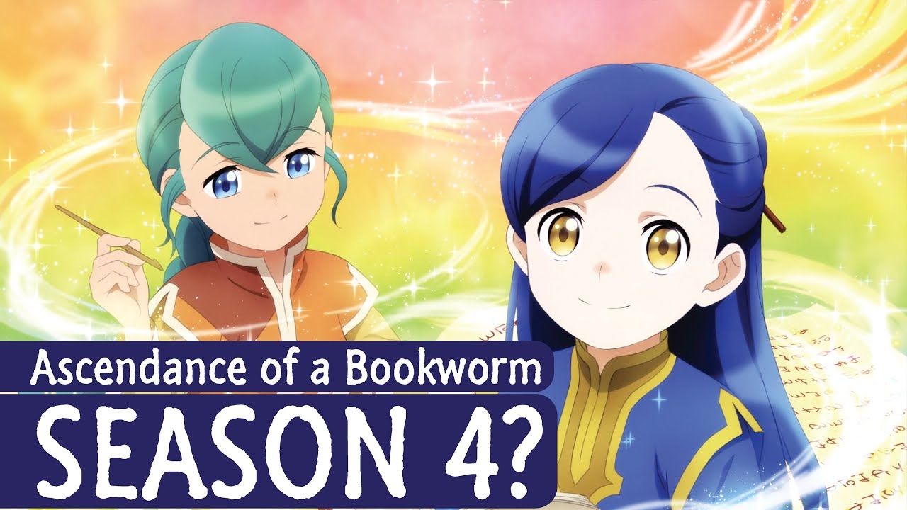 Ascendance Of A Bookworm Season 4 Release Date Possibility YouTube Ascendance Of A Bookworm Season 4 Release Date Possibility YouTube