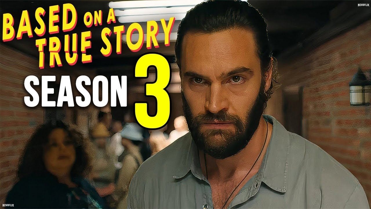 BASED ON A TRUE STORY Season 3 Release Date Everything We Know YouTube