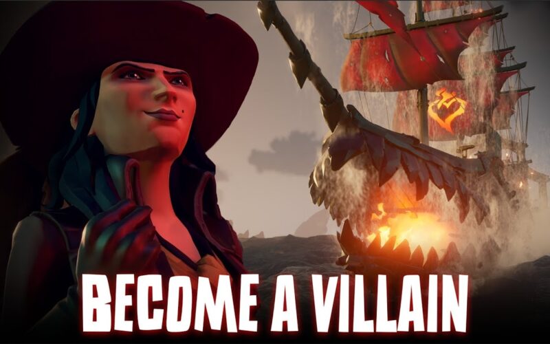 Become A Villain Official Sea Of Thieves Season 13 Release Date Trailer YouTube