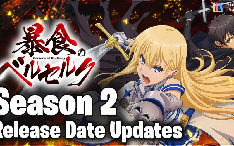 Berserk Of Gluttony Season 2 Release Date Trailer Latest Updates YouTube