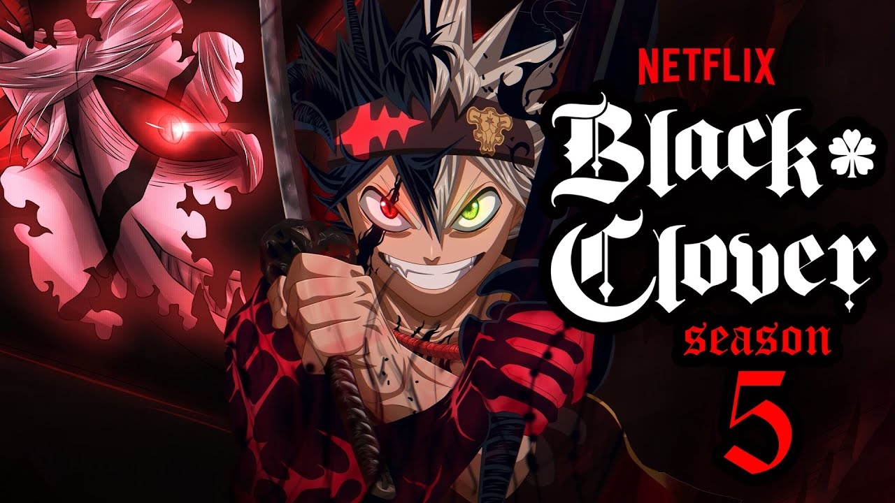 Black Clover Season 5 Release Date Trailer Plot All The Updates YouTube