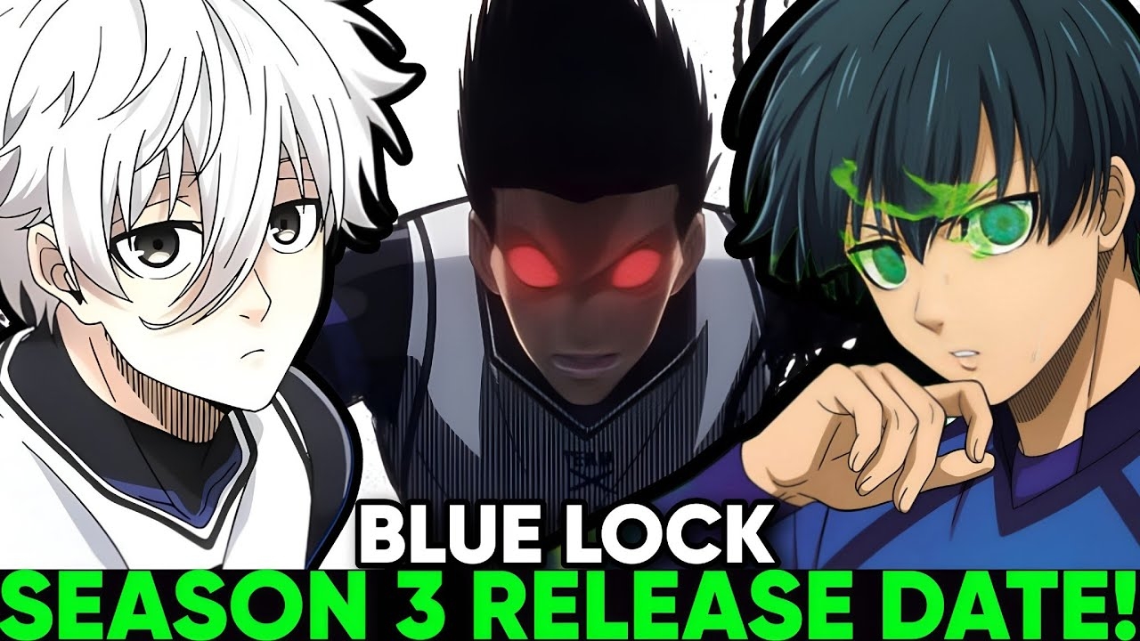 blue lock season 3 release date