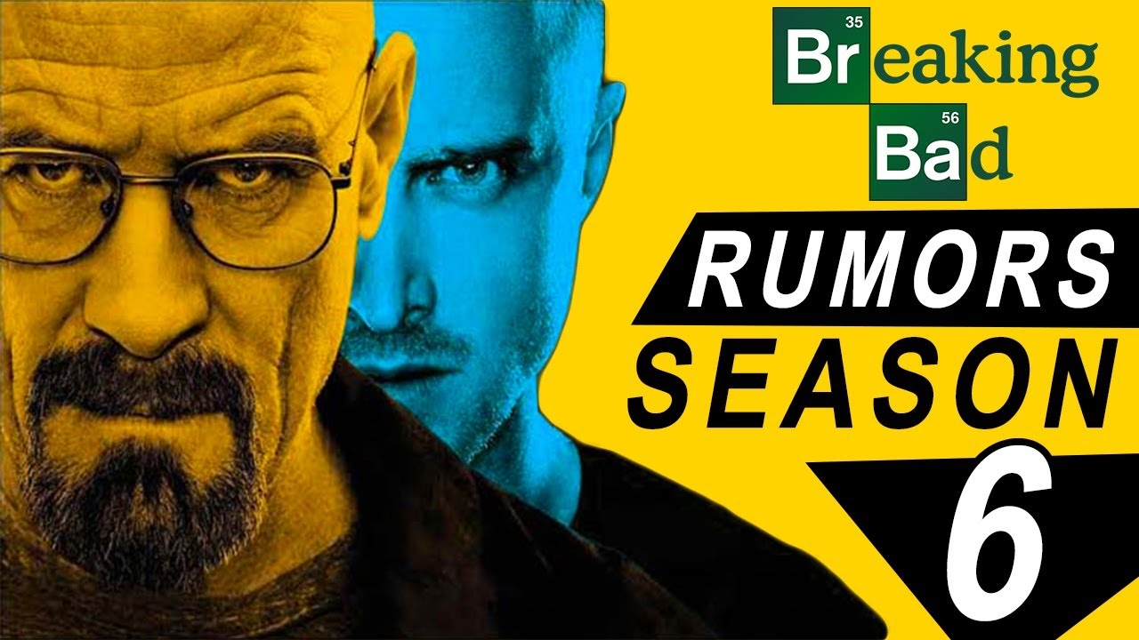 Breaking Bad Season 6 Release Date Rumoured YouTube