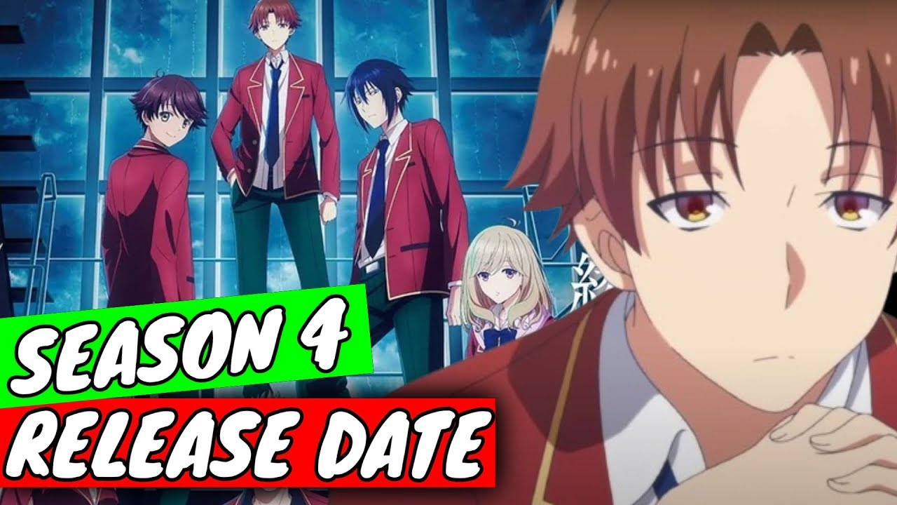 Classroom Of The Elite Season 4 Announcement YouTube