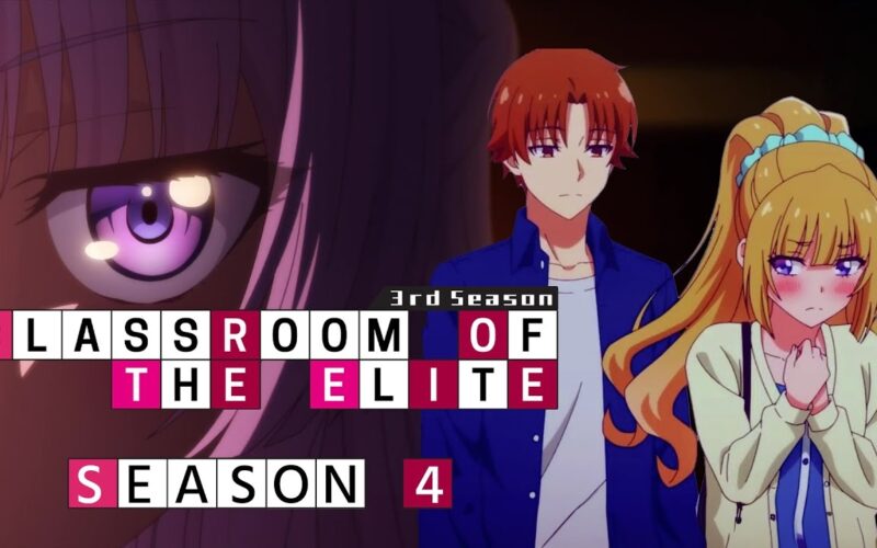 Classroom Of The Elite Season 4 Trailer Release Date Everything You Need To Know YouTube