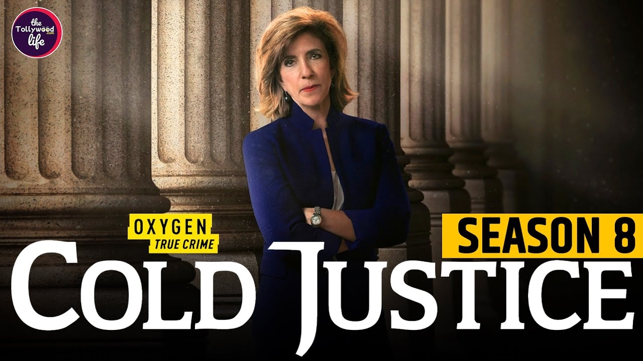 Cold Justice Season 8 Release Date Update And Preview YouTube