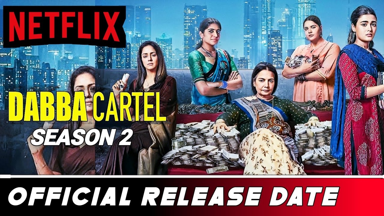 Dabba Cartel Season 2 Release Date Dabba Cartel Season 2 Trailer Dabba Cartel Season 2 Update YouTube