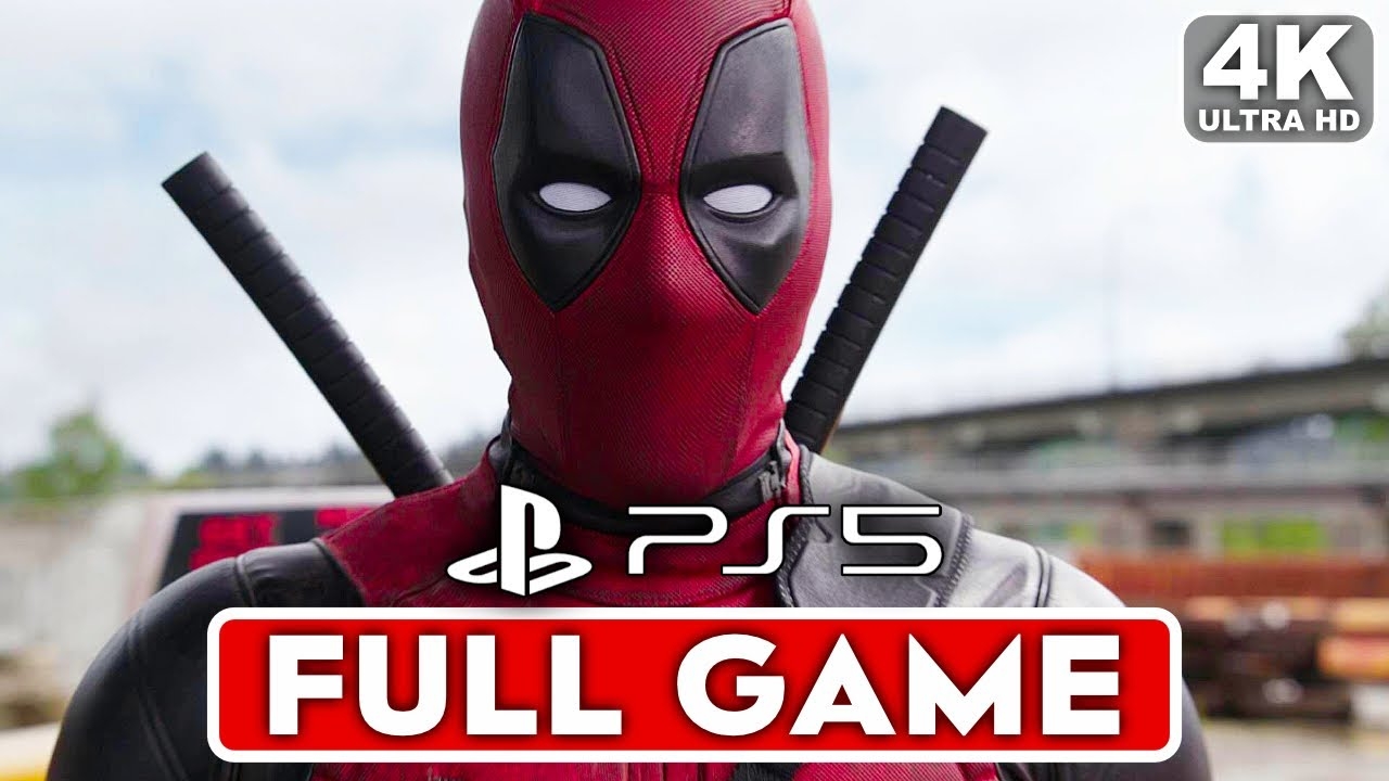 DEADPOOL PS5 Gameplay Walkthrough Part 1 FULL GAME 4K ULTRA HD No Commentary YouTube