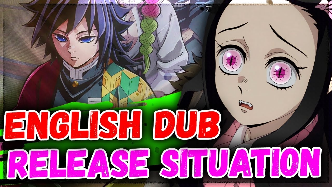 Demon Slayer Season 4 English Dub Release Date Situation YouTube Demon Slayer Season 4 English Dub Release Date Situation YouTube