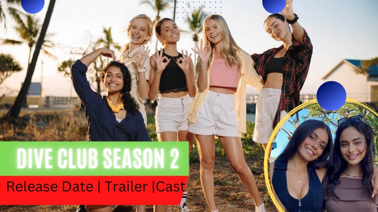 Dive Club Season 2 Release Date Trailer Cast Expectation Ending Explained Click The Up Coming Document