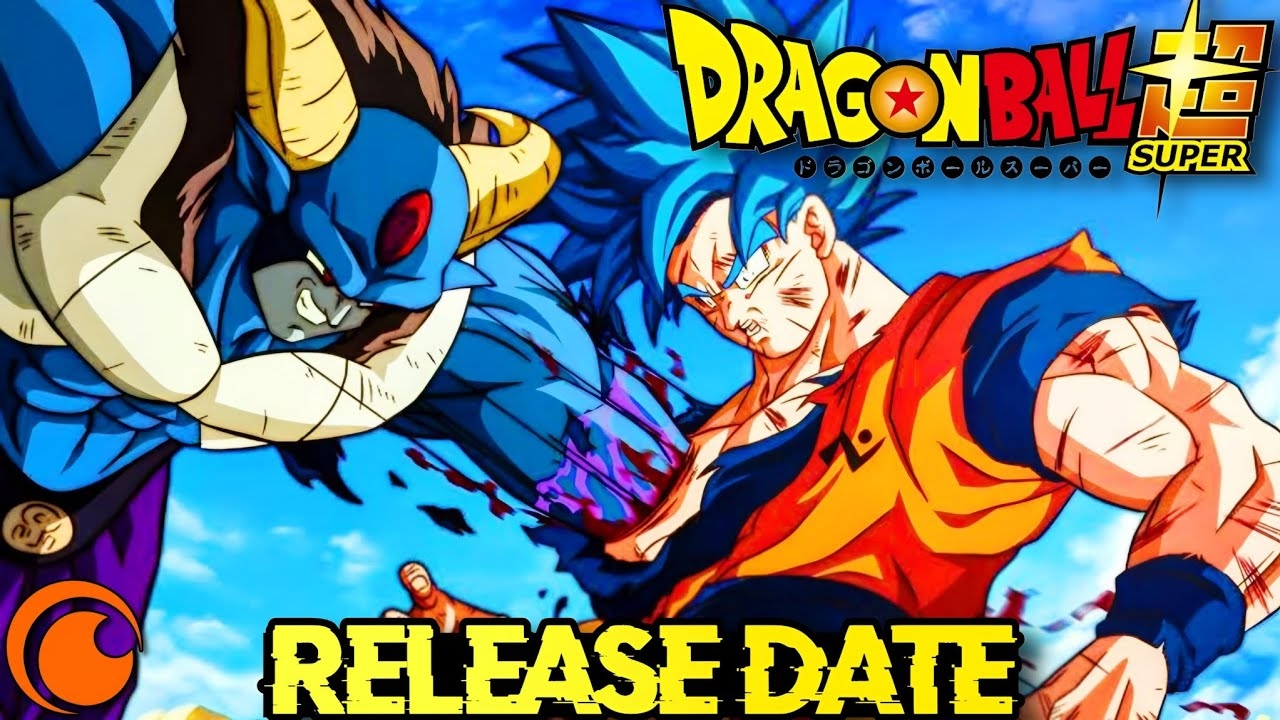 Dragon Ball Super 2 Release Date Announcement Everything You Need To Know YouTube Dragon Ball Super 2 Release Date Announcement Everything You Need To Know YouTube