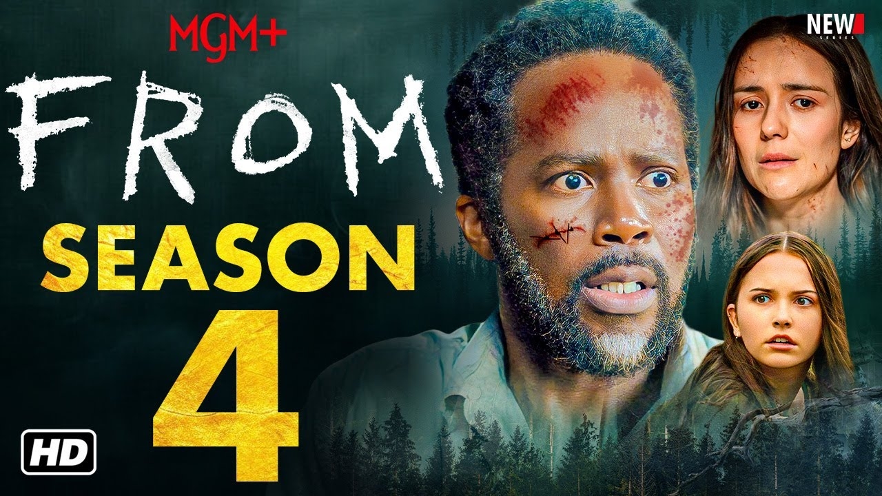 FROM Season 4 Trailer MGM Release Date Episode 1 Cast Plot Spoilers Renewed Harold Hannah YouTube