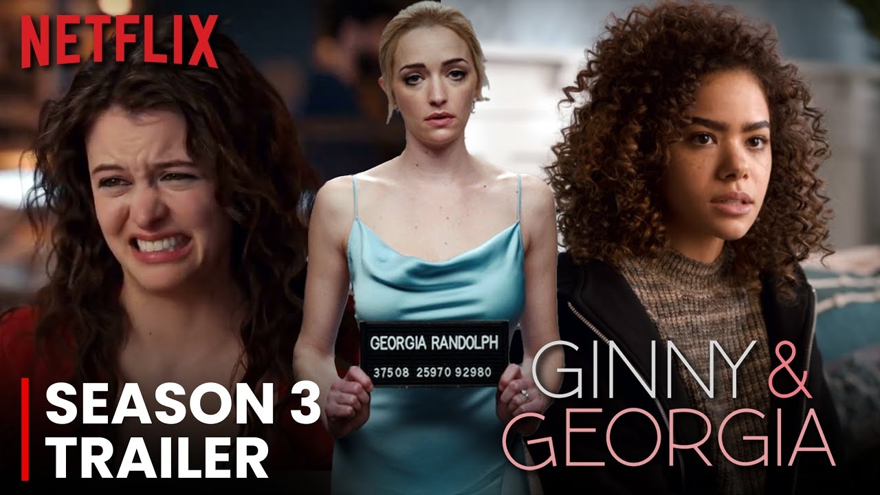 Ginny Georgia Season 3 FIRST LOOK Trailer Release Date News YouTube