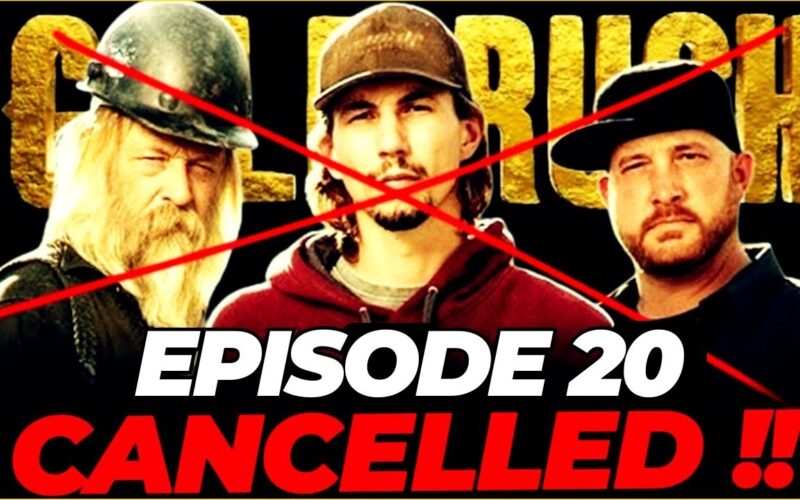 Gold Rush Season 15 Episode 20 Air Date Finally Revealed YouTube