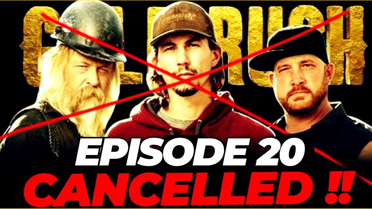 Gold Rush Season 15 Episode 20 Air Date Finally Revealed YouTube Gold Rush Season 15 Episode 20 Air Date Finally Revealed YouTube