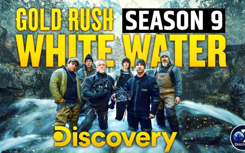 Gold Rush White Water Season 9 Release Date Update And Preview YouTube