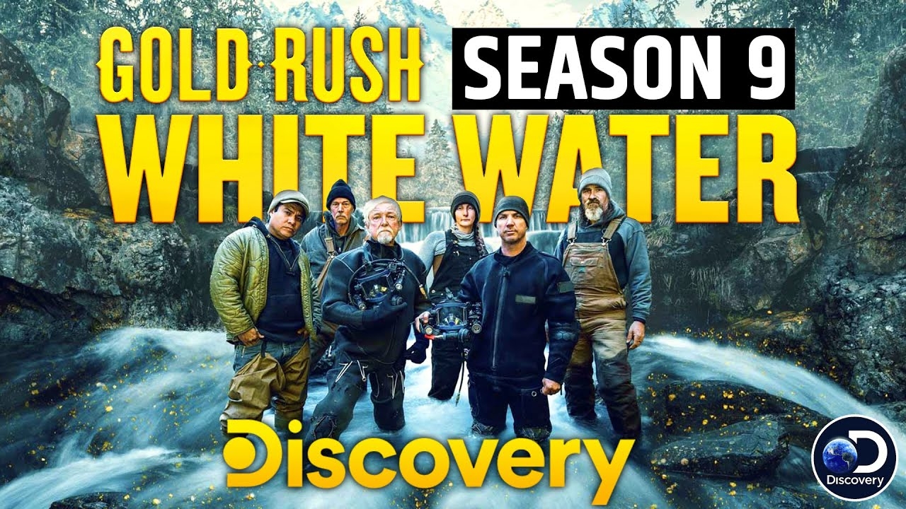 Gold Rush White Water Season 9 Release Date Update And Preview YouTube Gold Rush White Water Season 9 Release Date Update And Preview YouTube
