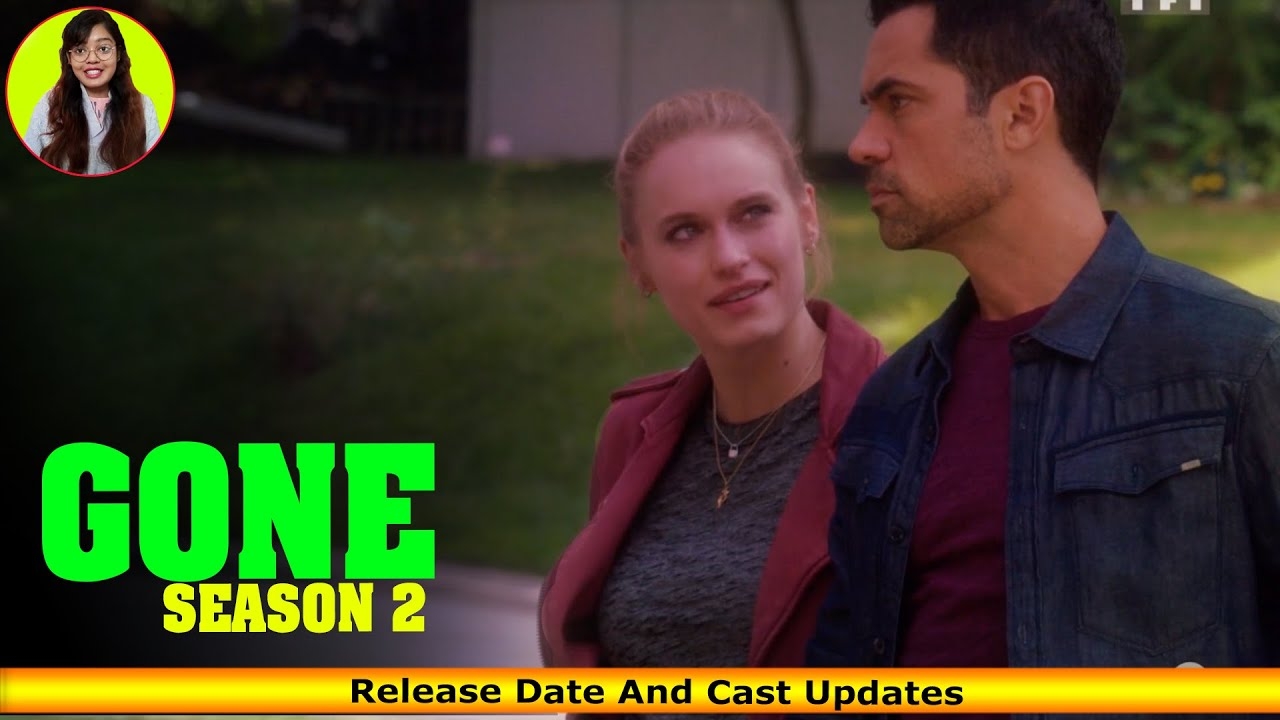 the gone season 2 release date