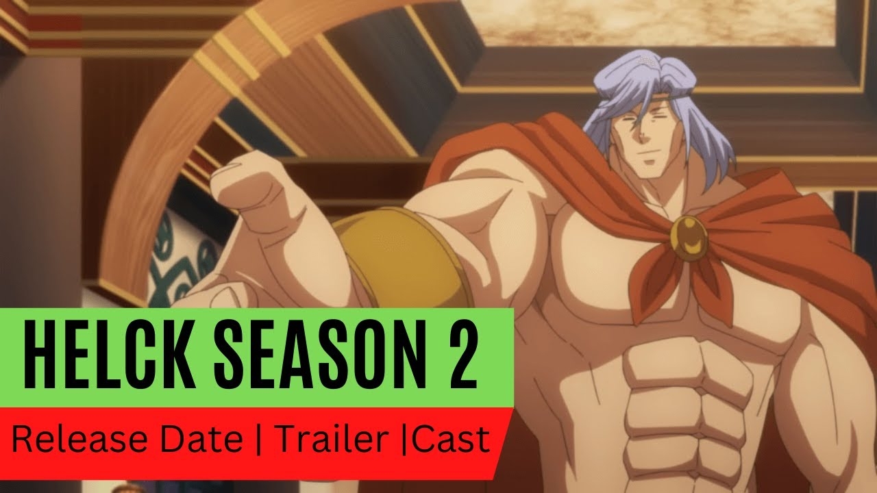 Helck Season 2 Release Date Trailer Cast Expectation Ending Explained YouTube