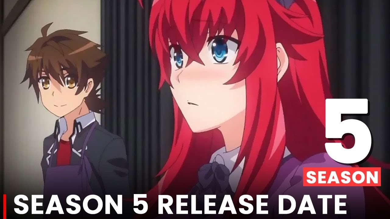 High School DxD Season 5 Release Date Updates YouTube