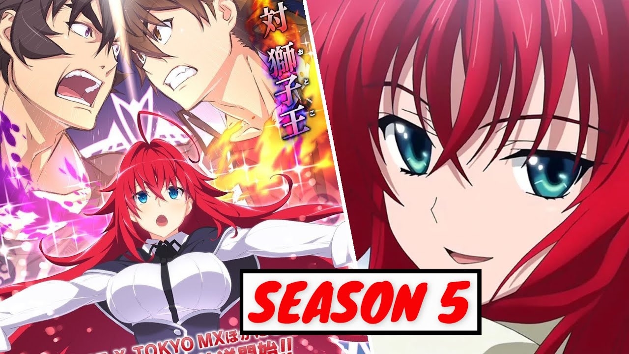 Highschool Dxd Season 5 Release Date Update YouTube