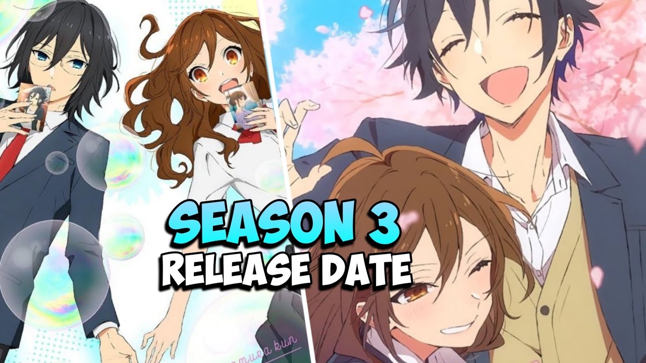 Horimiya Season 3 What We Know So Far YouTube