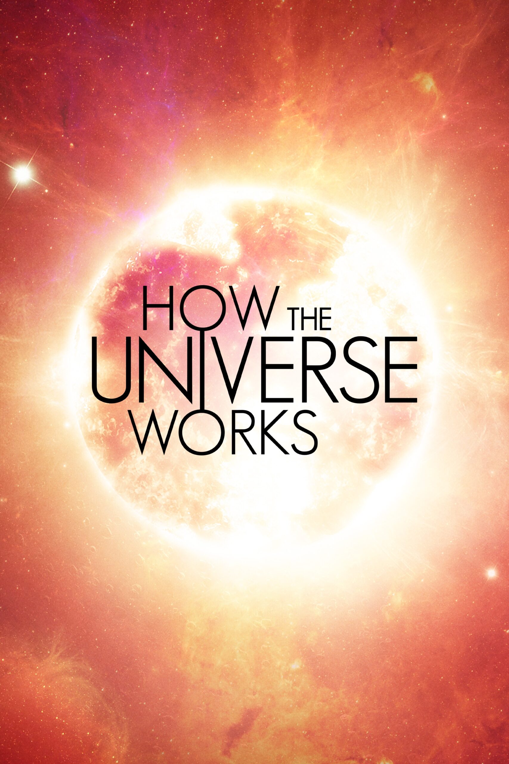 How The Universe Works TV Series 2010 IMDb How The Universe Works TV Series 2010 IMDb