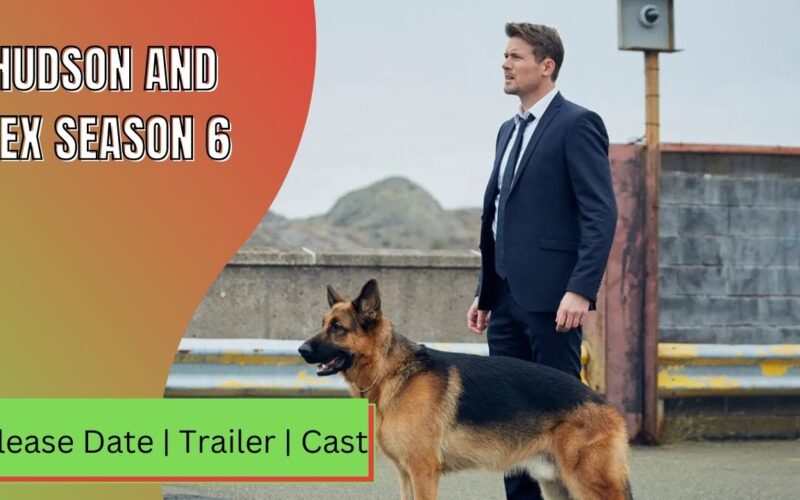 Hudson And Rex Season 6 Release Date Trailer Cast Expectation Ending Explained YouTube