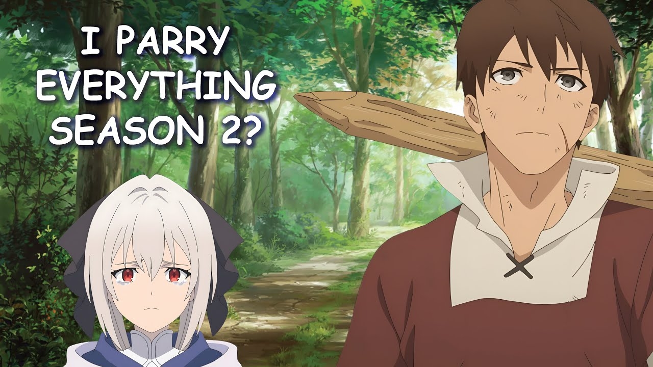 I Parry Everything Season 2 Potential Release Date YouTube I Parry Everything Season 2 Potential Release Date YouTube