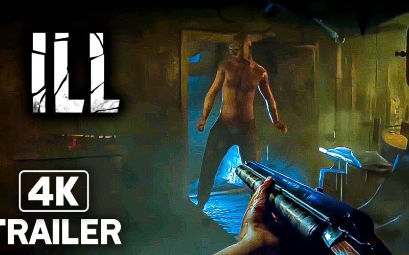 ILL Official Trailer New FPS Horror Game 2025 4K YouTube