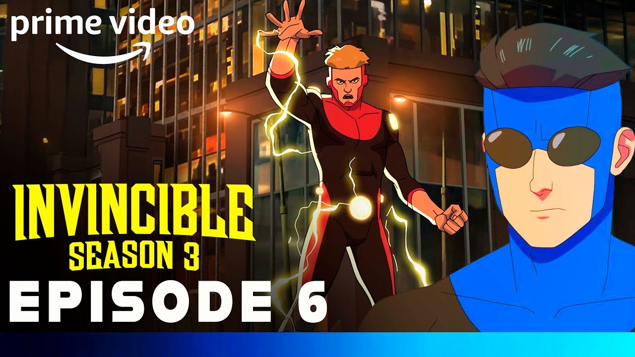 invincible season 3 episode 6 release date invincible season 3 episode 6 release date