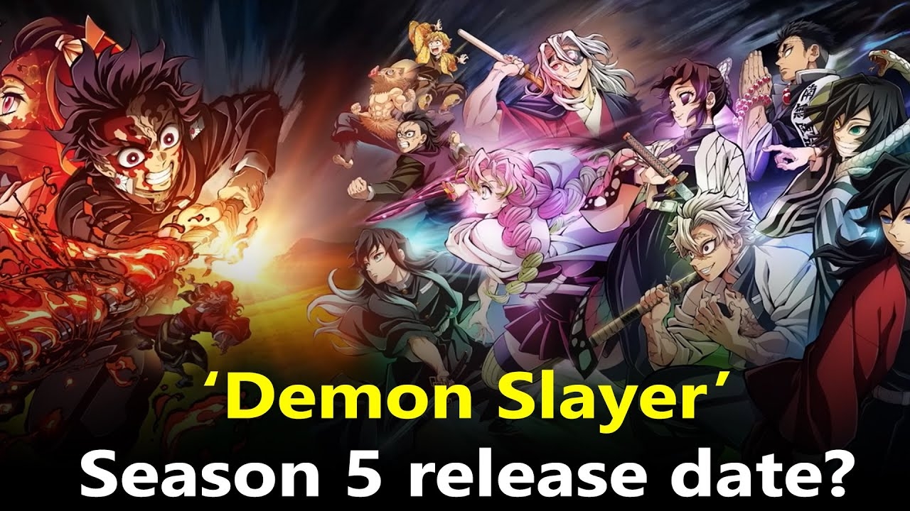 demon slayer season 5 release date