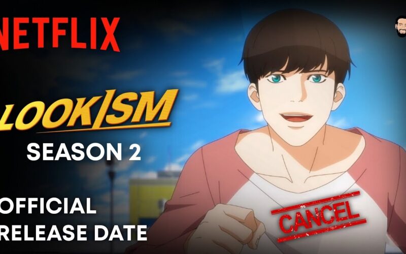 Lookism Season 2 Lookism Season 2 Trailer Lookism Season 2 Release Date Netflix YouTube