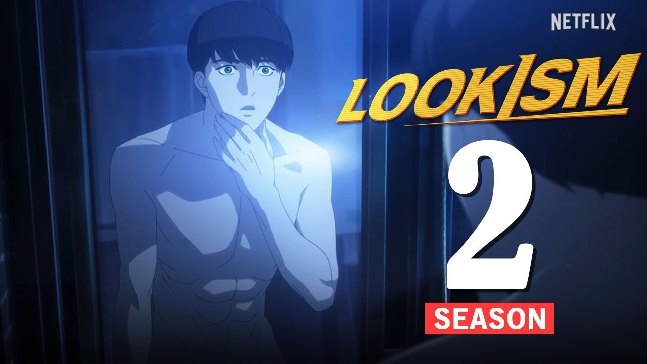 Lookism Season 2 Release Date Trailer What To Expect YouTube