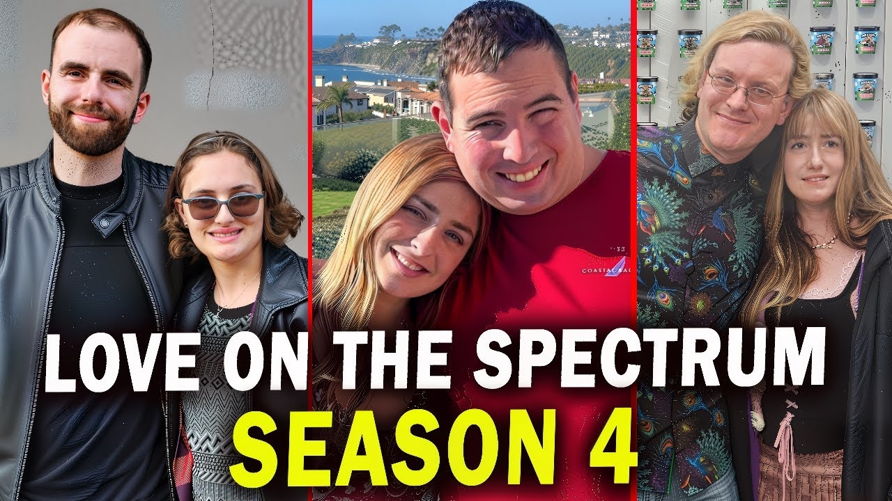 Love On The Spectrum Season 4 Premiere Date Cast Updates What To Expect YouTube