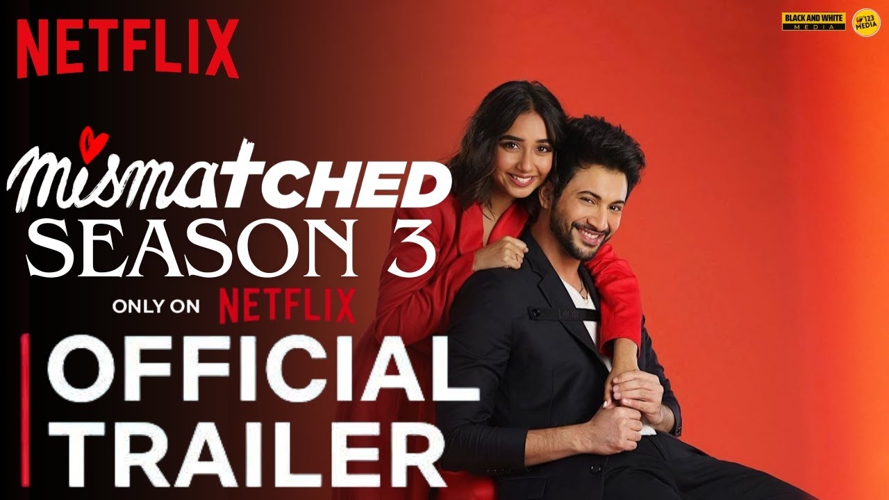 MISMATCHED SEASON 3 RELEASE DATE Mismatched Season 3 Trailer Netflix mismatchedseason3 YouTube MISMATCHED SEASON 3 RELEASE DATE Mismatched Season 3 Trailer Netflix mismatchedseason3 YouTube