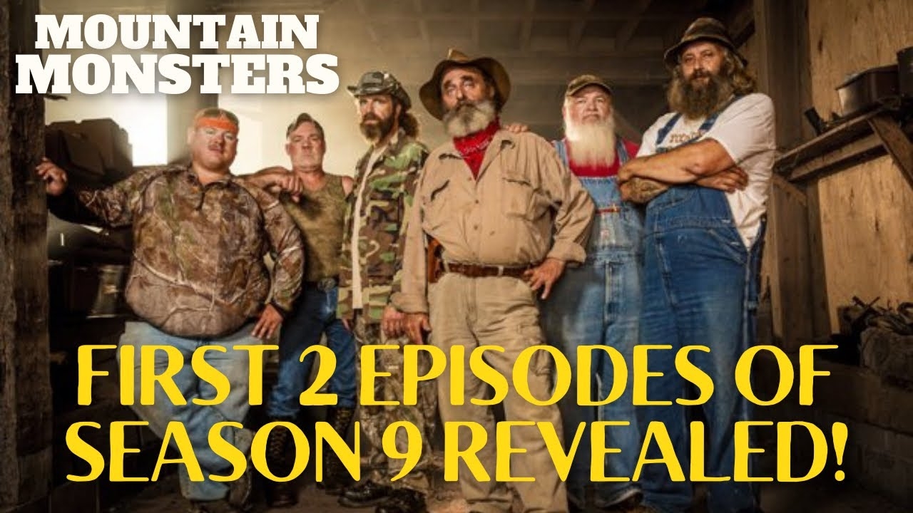 Mountain Monsters Season 9 FIRST 2 EPISODES Revealed YouTube