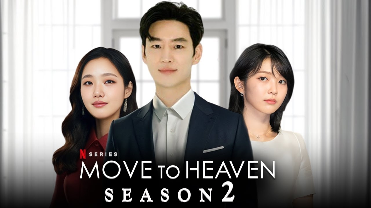 Move To Heaven Season 2 Official Trailer 2025 Lee Je Hoon Kim Go Eun Hong Seung Hee YouTube