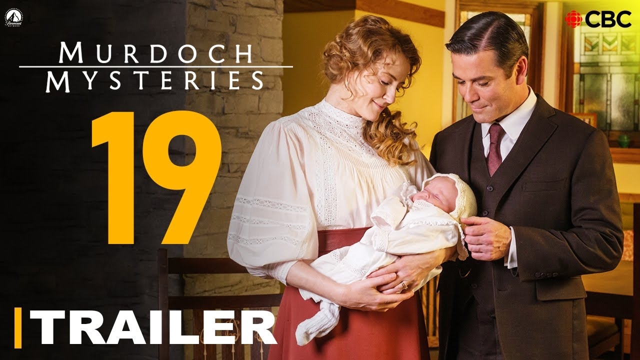 Murdoch Mysteries Season 19 Trailer HD CBC H l ne Joy Yannick Bisson Release Date Review YouTube Murdoch Mysteries Season 19 Trailer HD CBC H l ne Joy Yannick Bisson Release Date Review YouTube