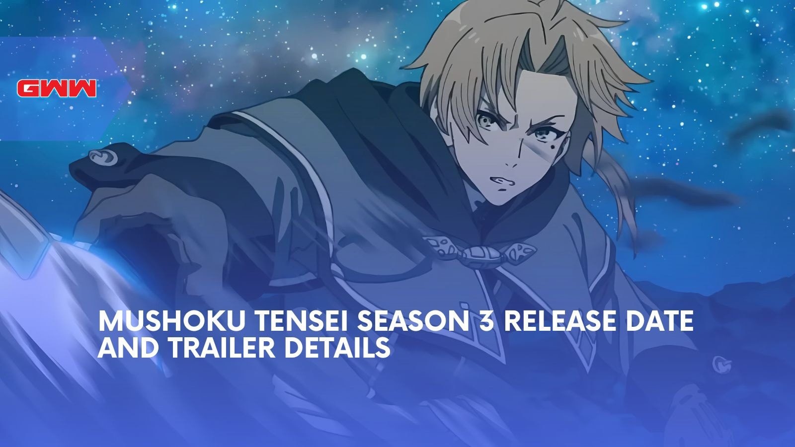 Mushoku Tensei Season 3 Release Date And Trailer Details Mushoku Tensei Season 3 Release Date And Trailer Details