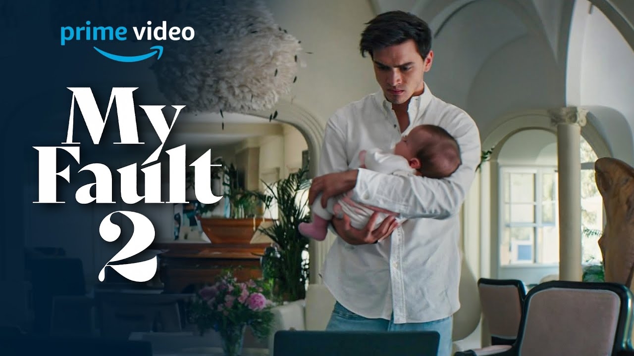 My Fault 2 Trailer First Look 2024 Release Date Everything You Need To Know YouTube