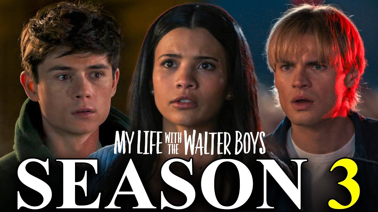 my life with the walter boys season 3 release date my life with the walter boys season 3 release date