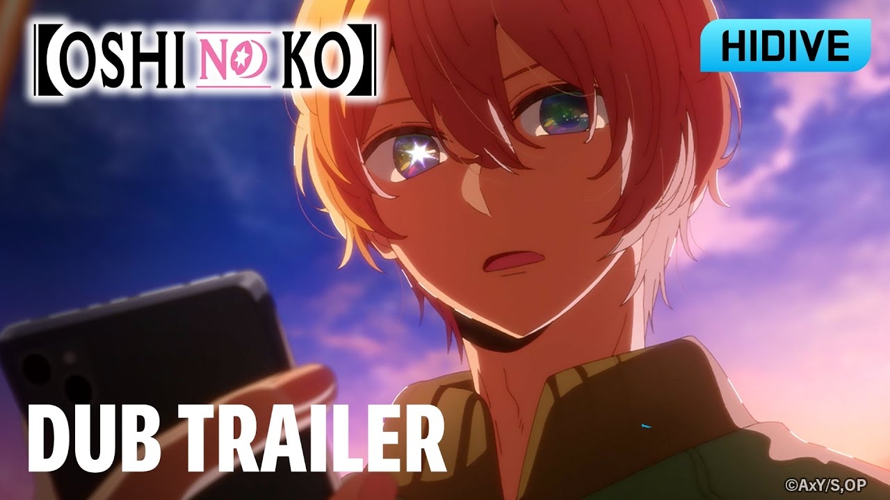 OSHINOKO Season 2 Dub Trailer Airs September 13 HIDIVE YouTube