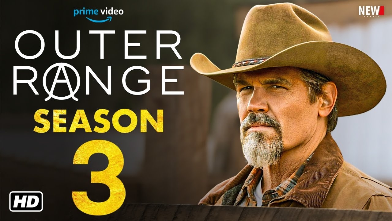 Outer Range Season 3 Trailer Prime Video Release Date Episode 1 Cast Josh Brolin New Series YouTube