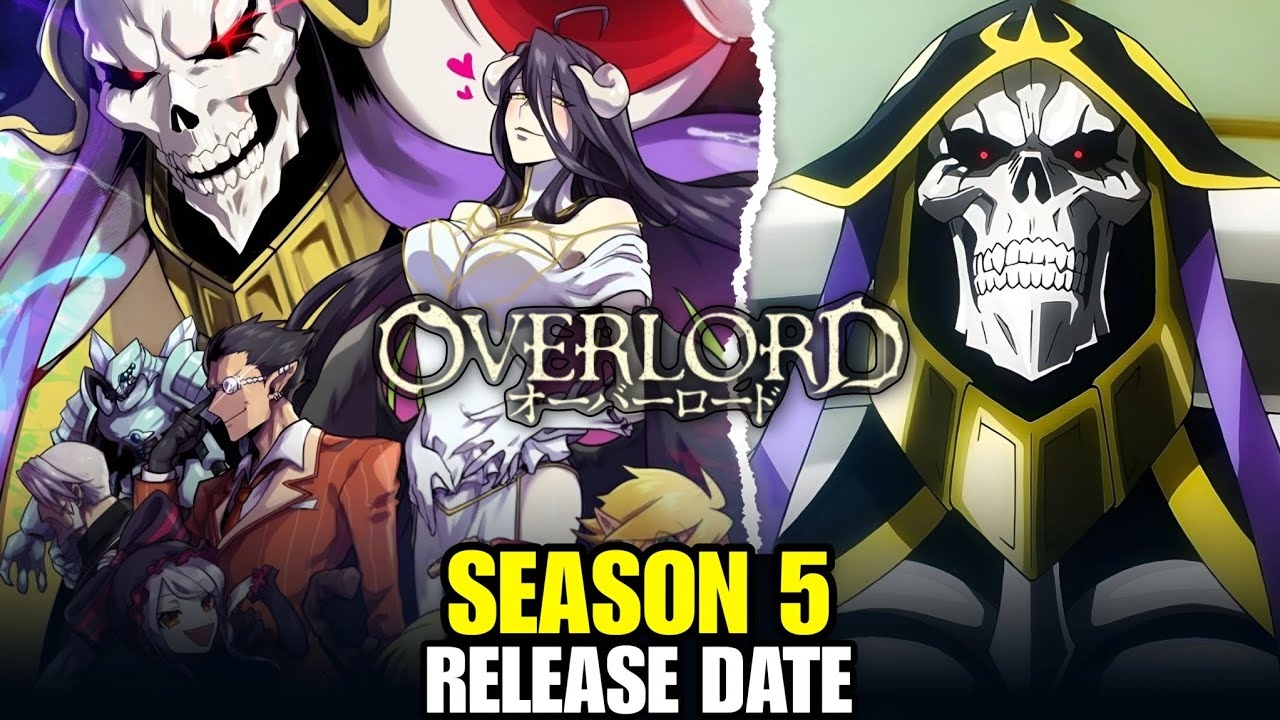 Overlord Season 5 Release Date Latest Updates 2025 YouTube