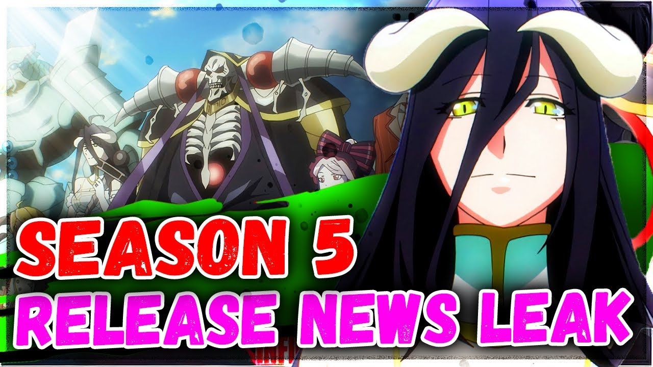 Overlord Season 5 Release Date Shocking News Update YouTube