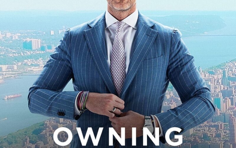 Owning Manhattan Season 2 Latest News Everything We Know